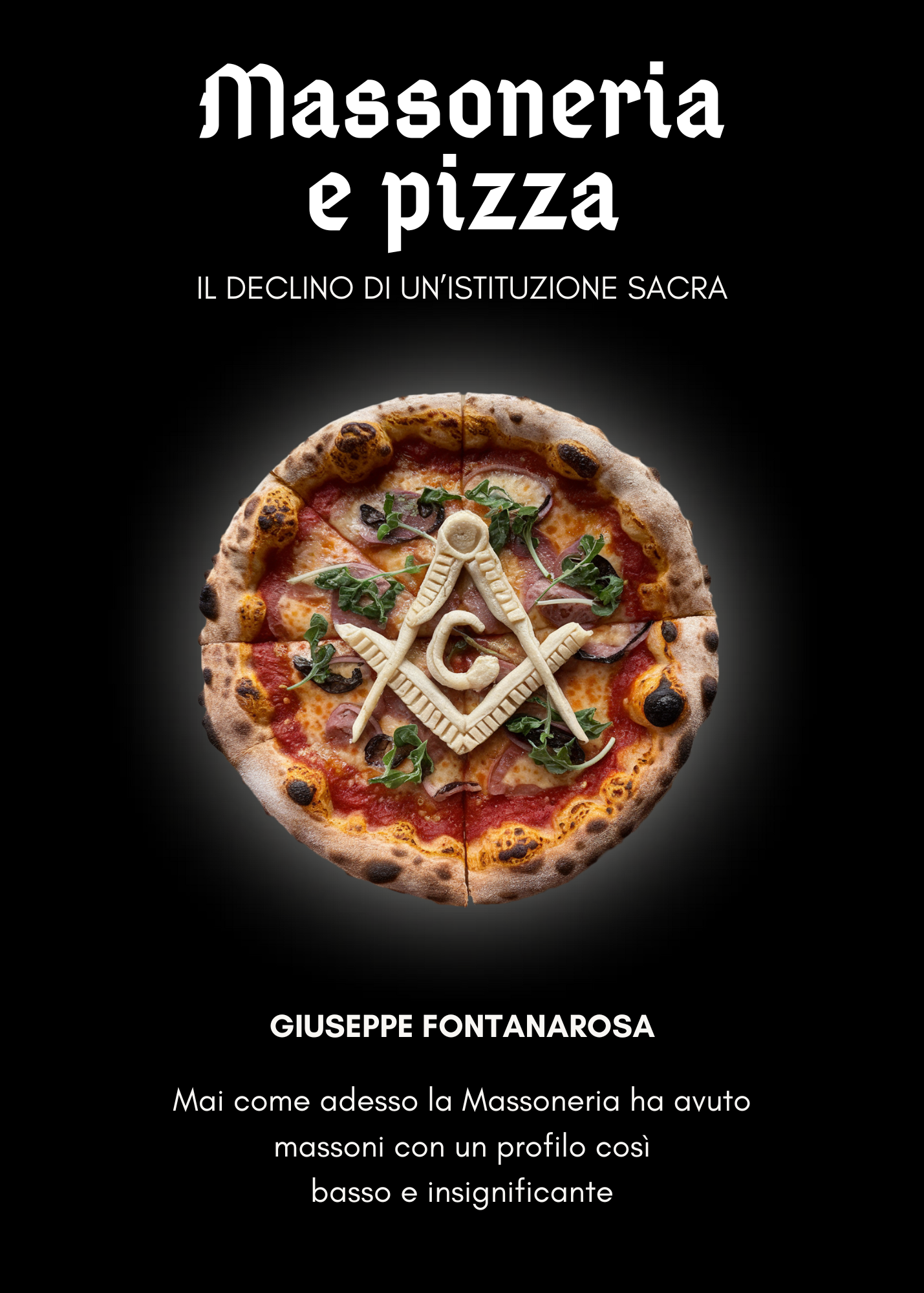 Massoneria e Pizza